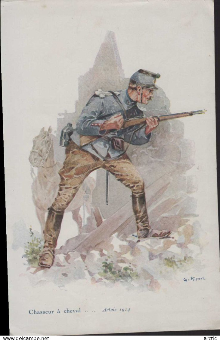 Chasseur à Cheval ... Artois 1914 Illustrateur G Ripart - Uniformes