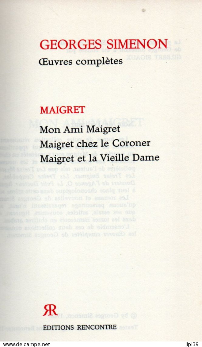 Bradé : Mon Ami Maigret , Maigret Chez Le Coroner , Maigret Et La Vieille Dame - Simenon