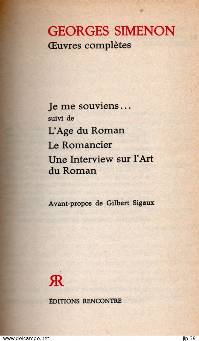 Bradé : Je Me Souviens...,L'Age Du Roman , Le Romanvier , Une Interview Sur L'Art Du Roman - Simenon