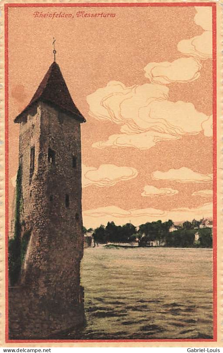 Rheinfelden Messerturm 1916 - Rheinfelden