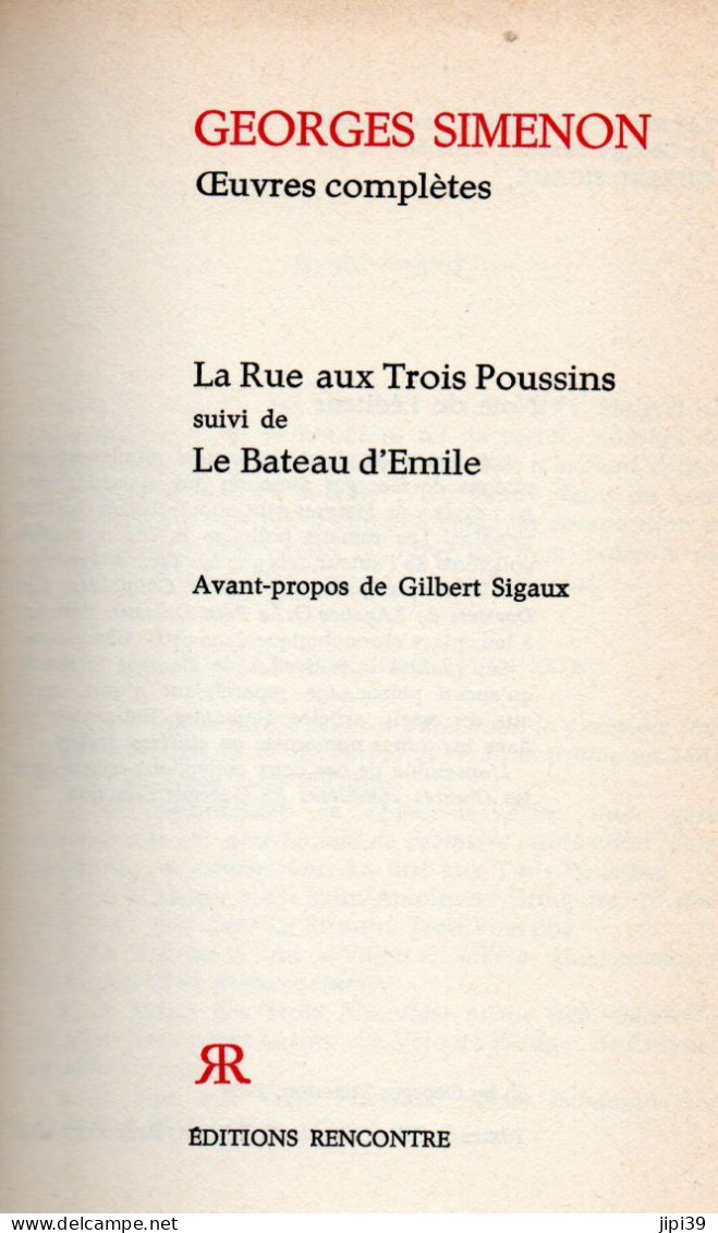 Bradé : La Rue Aux Trois Poussins , Le Bateau D'Emile - Simenon