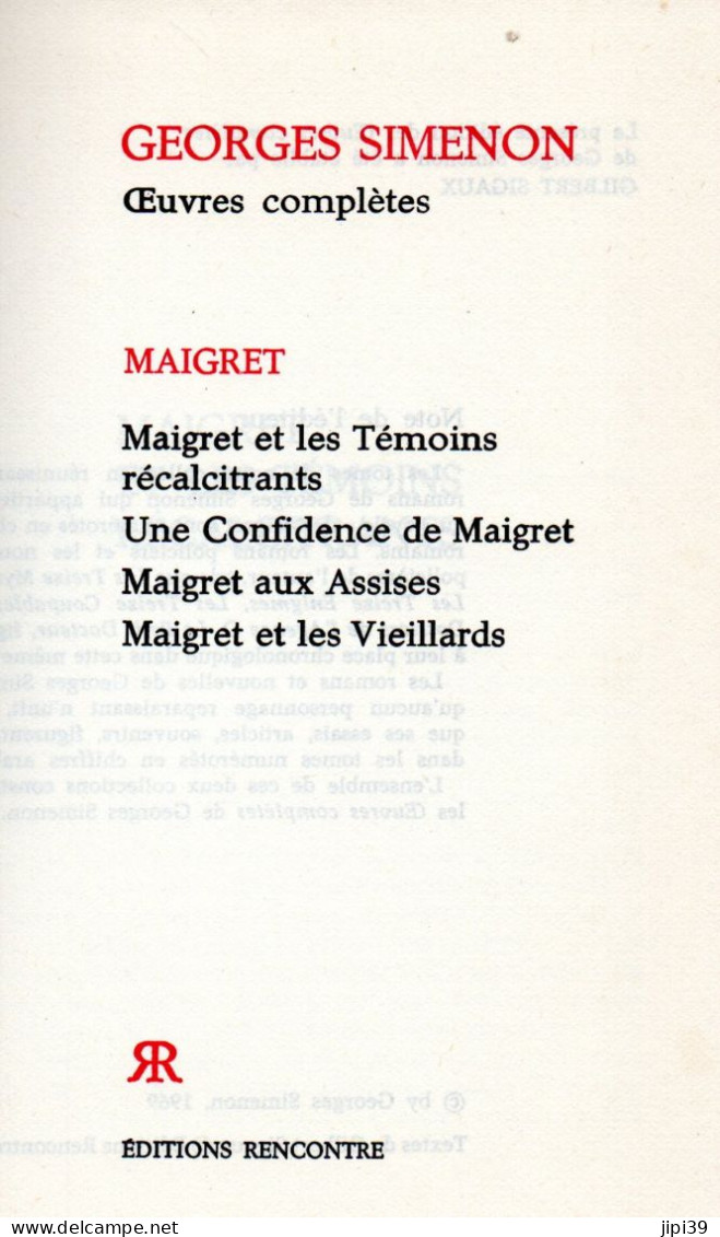 Bradé : MAIGRET : Maigret Et Les Témoins Récalcitrants , Une Confidence De Maigret , Etc , Etc Voir Scan - Simenon