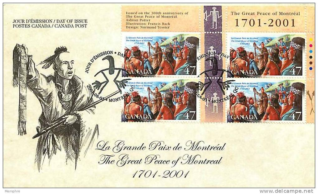 2001 The 1701 Great Peace Of Montreal Between The French Settlers And Indian Nations UR Plate Block Of 4 - 2001-2010