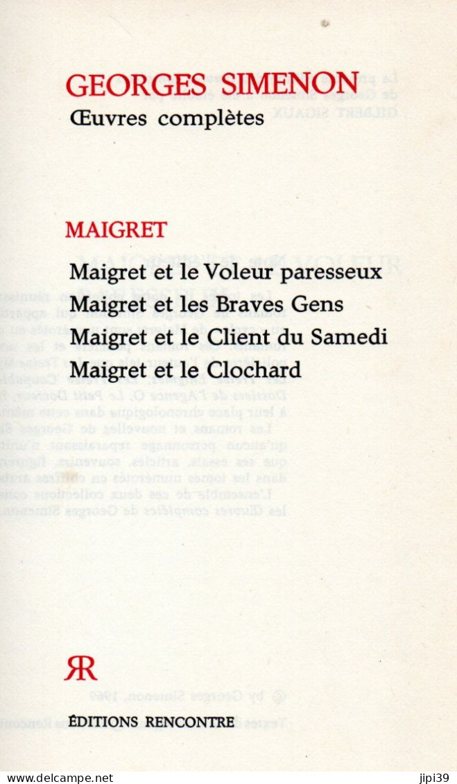 Bradé : MAIGRET ; Maigret Et Le Voleur Paresseux , Maigret Et Les Braves Gens , Etc , Etc , Voir Scan - Simenon