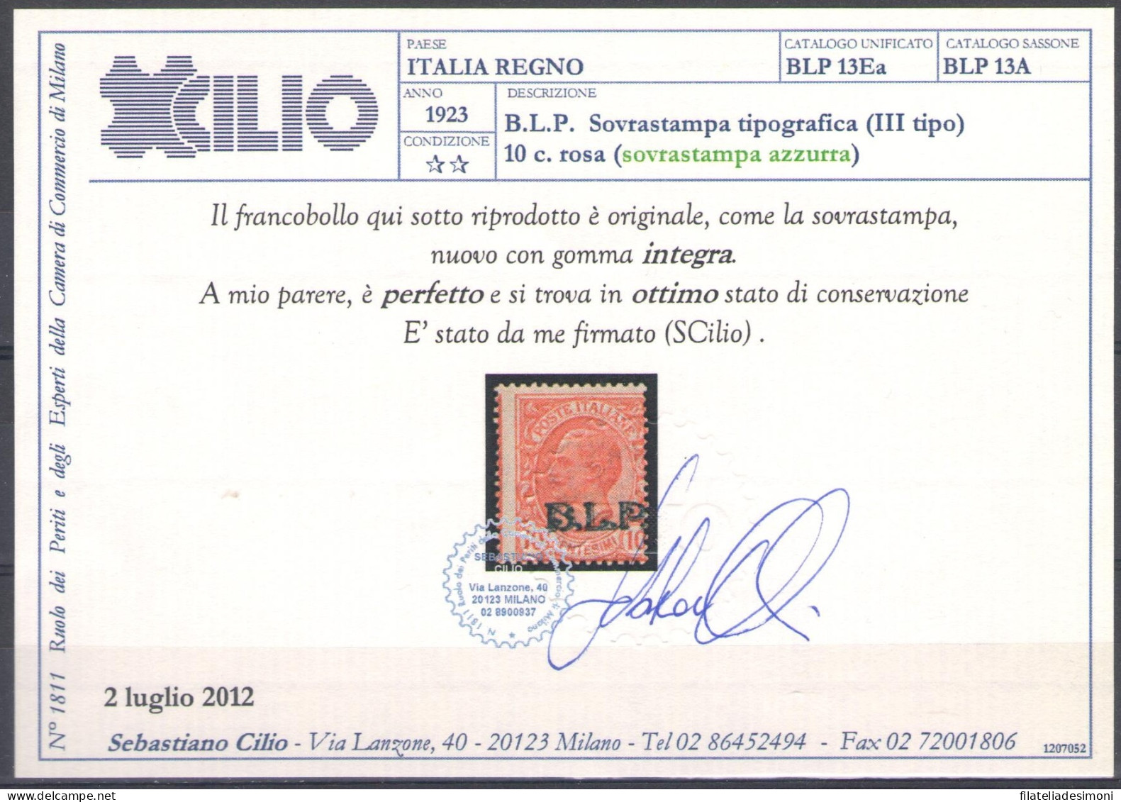 1923 Regno Di Italia , BLP N° 13A , 10 Cent ROSA , Soprastampa Azzurra , Centratura Normale , MNH** - Certificato Cilio - BM Für Werbepost (BLP)