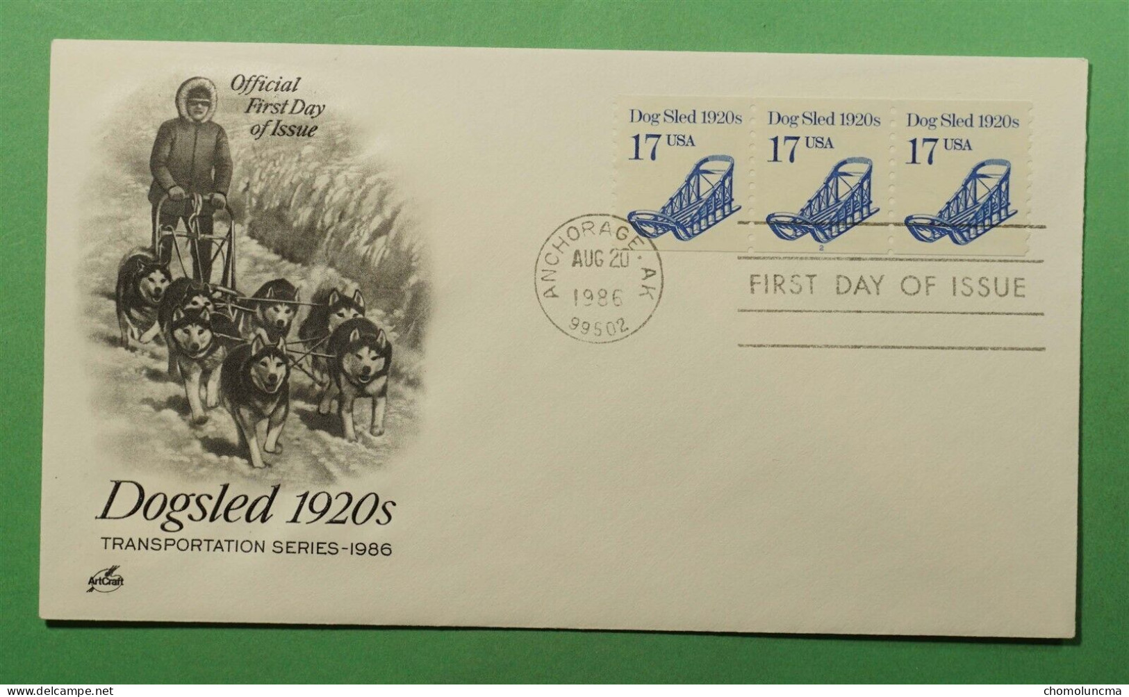 Artcraft FDC USA 1986 Dog Sled Chien De Traîneaux Transport Schlittenhund Schlitten Husky Perro De Trineo Cane Da Slitta - 1981-1990