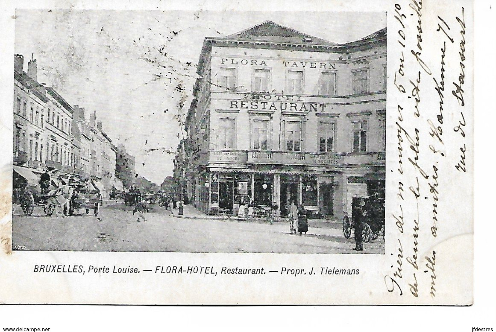 CP Bruxelles Porte Louise Flora-Hôtel . Animée 1904 .E. Hankenne à Jules Servais Wasseiges. Est. - Cafés, Hôtels, Restaurants