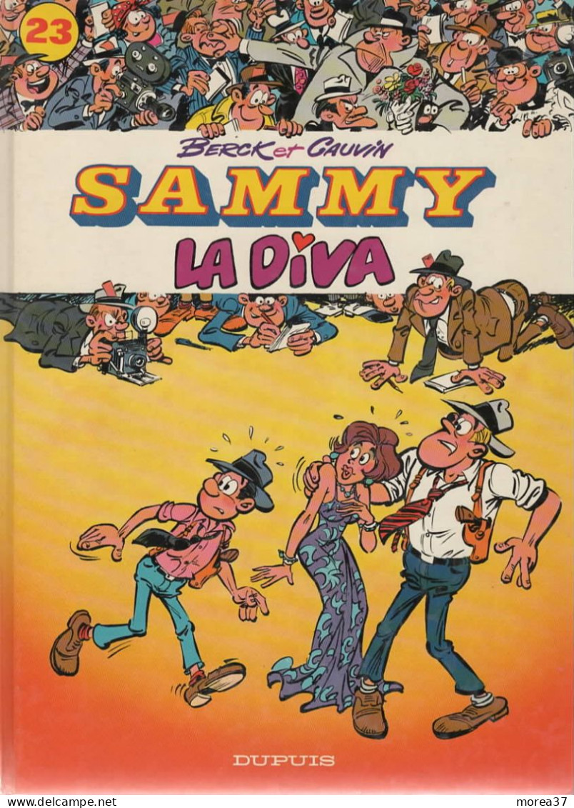 SAMMY   La Diva    Tome 23    EO   De BERK / CAUVIN    DUPUIS - Sammy