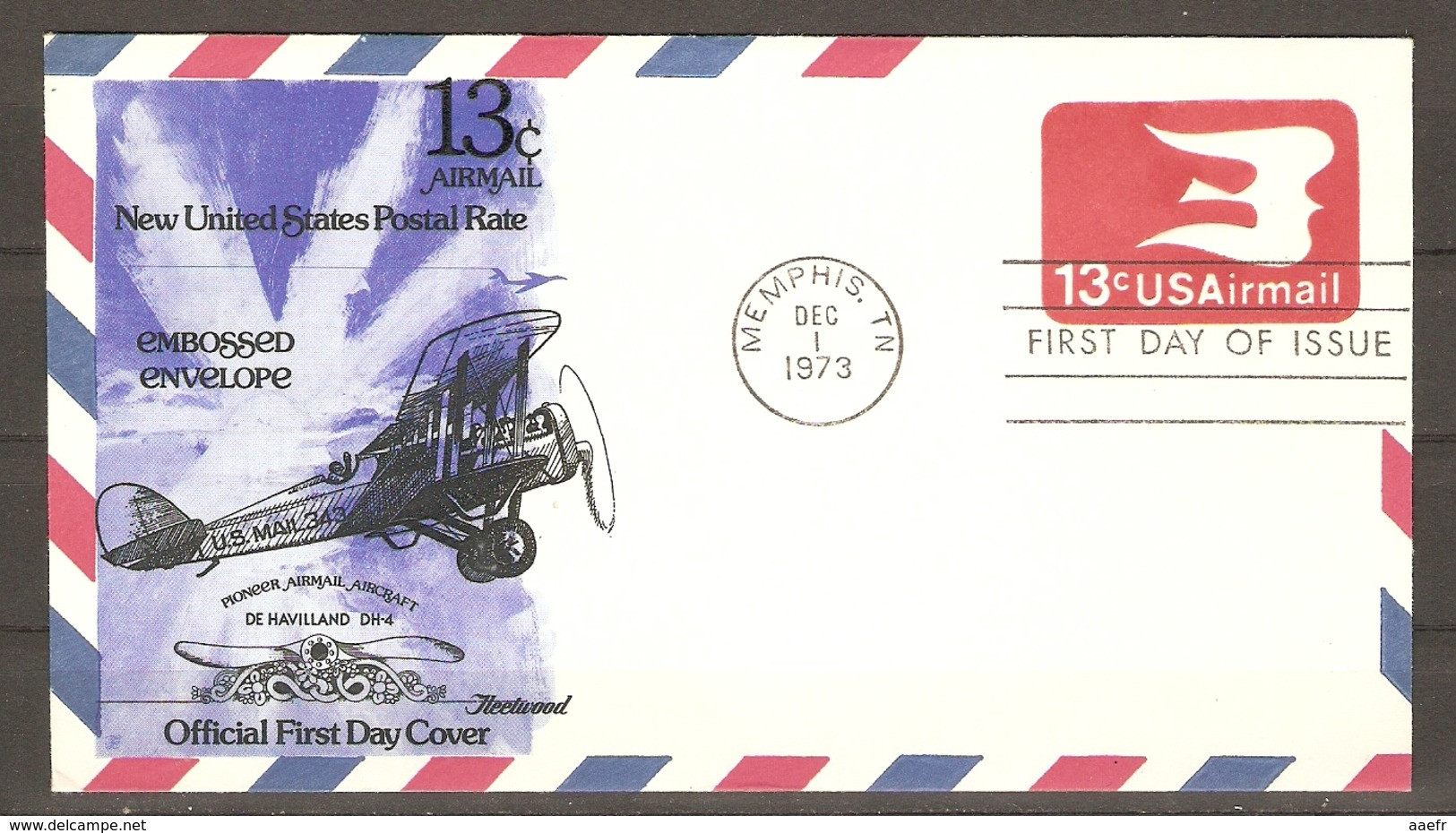 Etats-Unis - 1973 - FDC Pioneer Air Mail 13 C - De Havilland DH-4 - En Relief - Embossed - 1971-1980