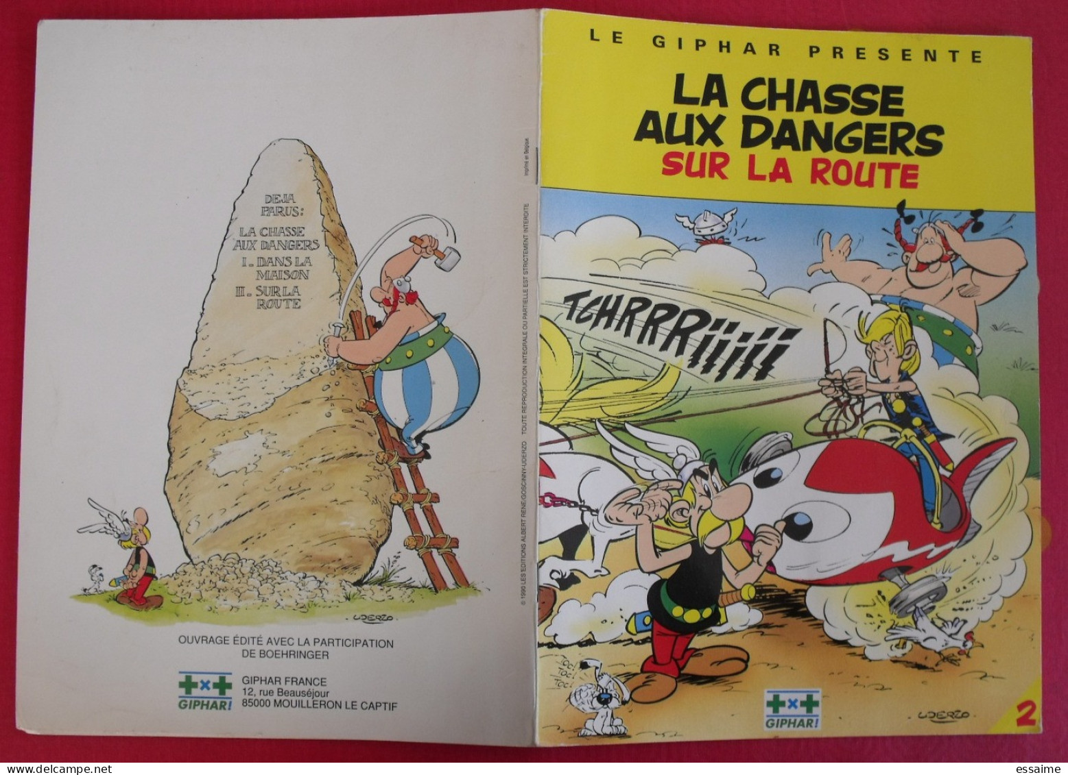 Astérix, La Chasse Aux Dangers Sur La Route. Goscinny Et Uderzo. éditions Albert-René. Offert Par Giphar. 1990. - Astérix