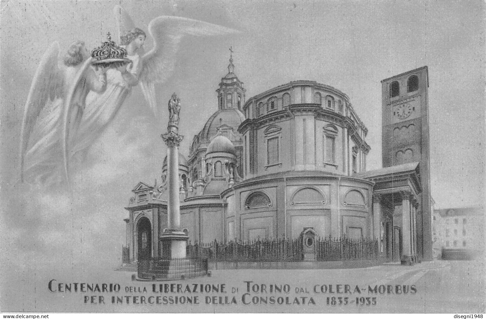 12243 "CENTENARIO LIBER. DI TORINO DAL COLERA MORBUS PER INTERC. DELLA CONSOLATA  - 1835 / 1935" CART. ORIG. NON SPEDITA - Churches