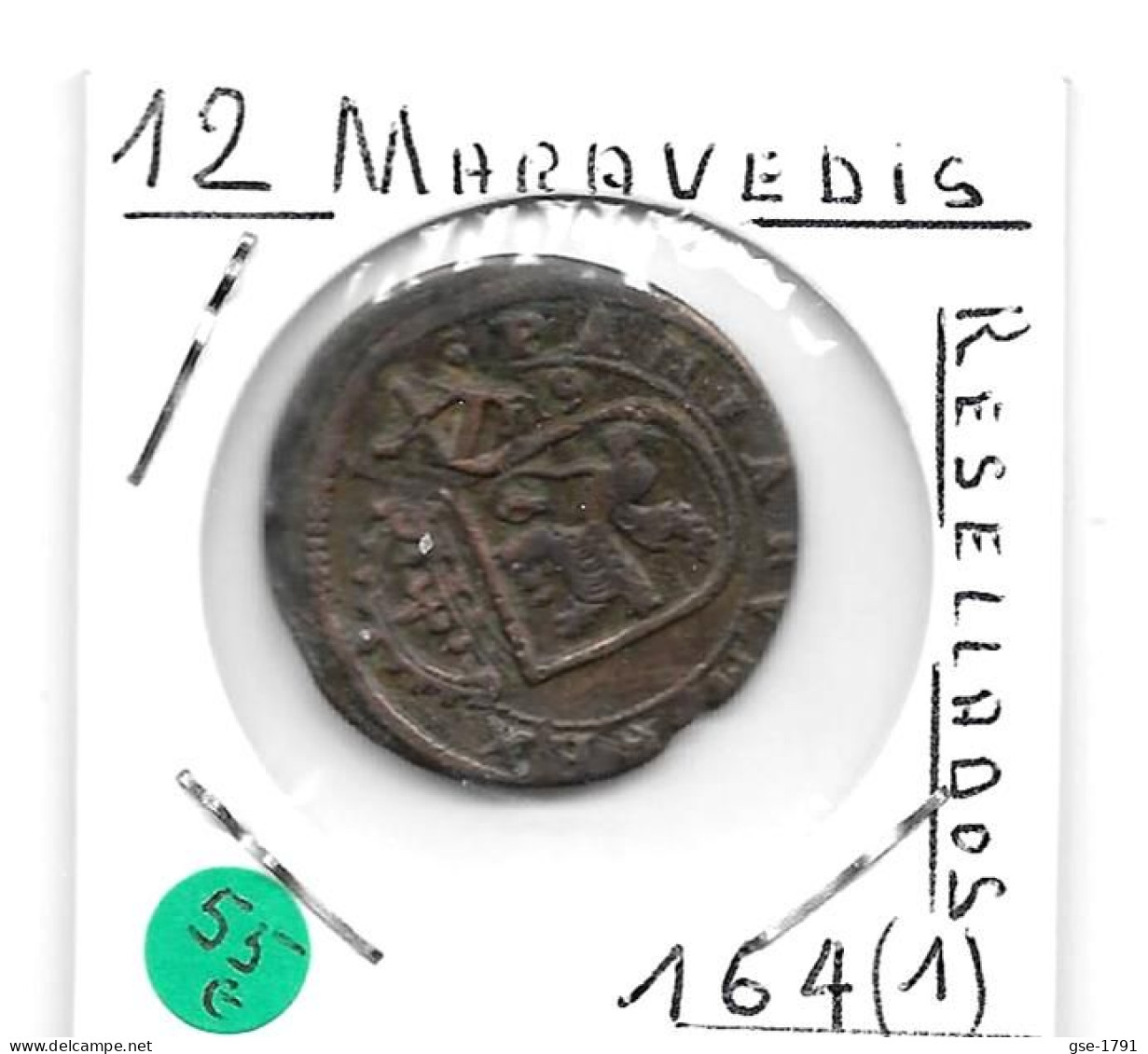 ESPAGNE PHILIPPE III   RESELLADOS  12 Maravédis 164(1)   TTB - Provincial Currencies