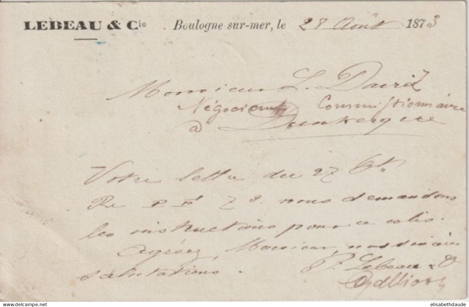 1873 - CP PRECURSEUR ENTIER CERES Avec REPIQUAGE PRIVE ! (LEBEAU) De BOULOGNE SUR MER (PAS DE CALAIS) - Cartoline Precursori