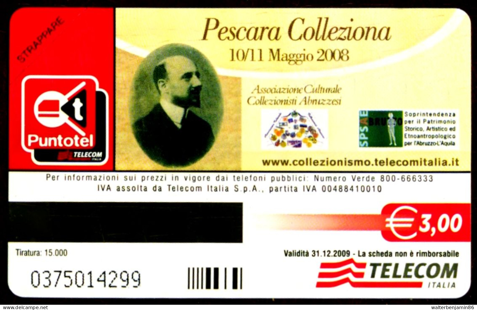 G 2391 893 C&C 4563 SCHEDA TELEFONICA NUOVA MAGNETIZZATA PESCARA 2008 D'ANNUNZIO VARIANTE PUNTO ROSSO - [3] Fehlliste