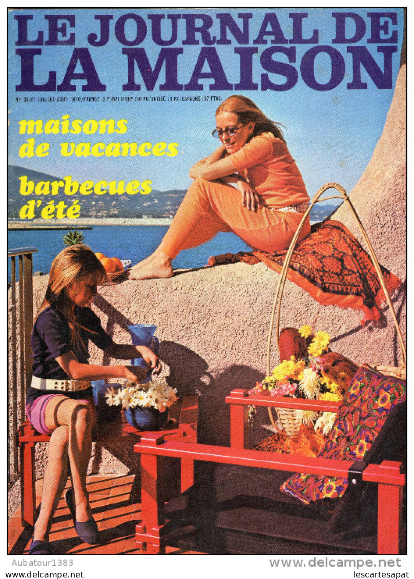 LE JOURNAL DE LA MAISON JUILLET 1970 - Casa & Decorazione