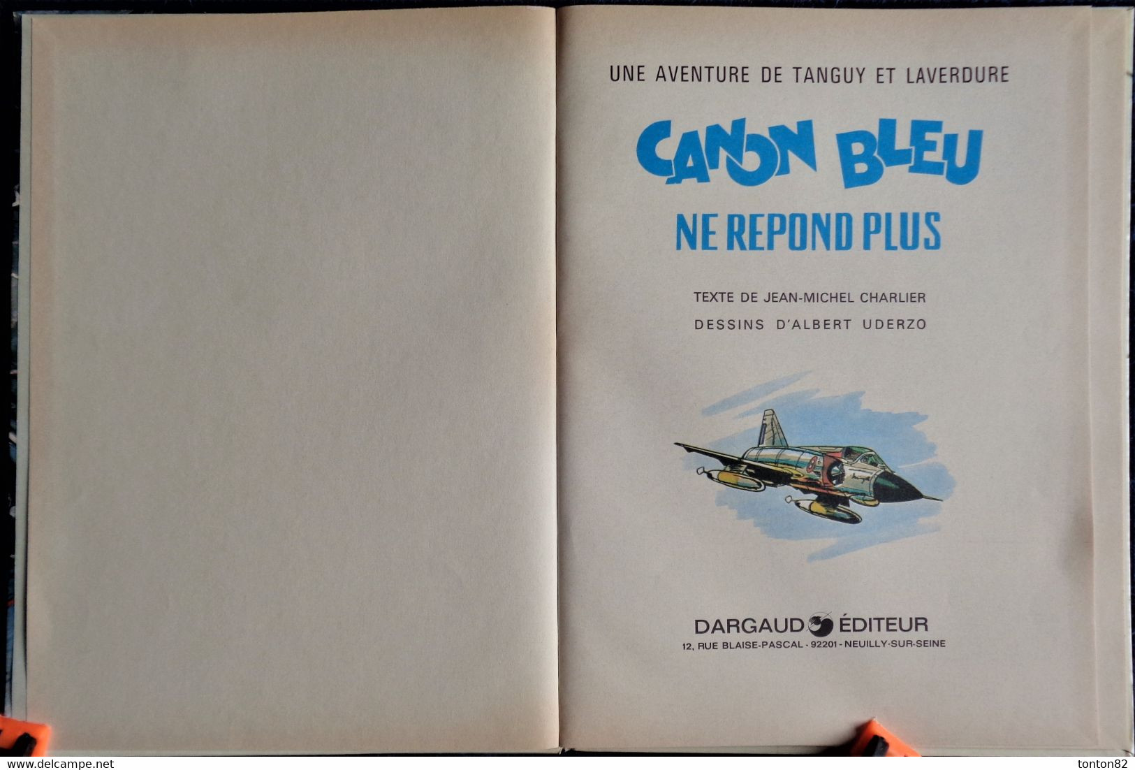 Charlier / Uderzo - Tanguy Et Laverdure N° 6 - Canon Bleu Ne Répond Plus - Dargaud - ( 1975 ) . - Tanguy Et Laverdure