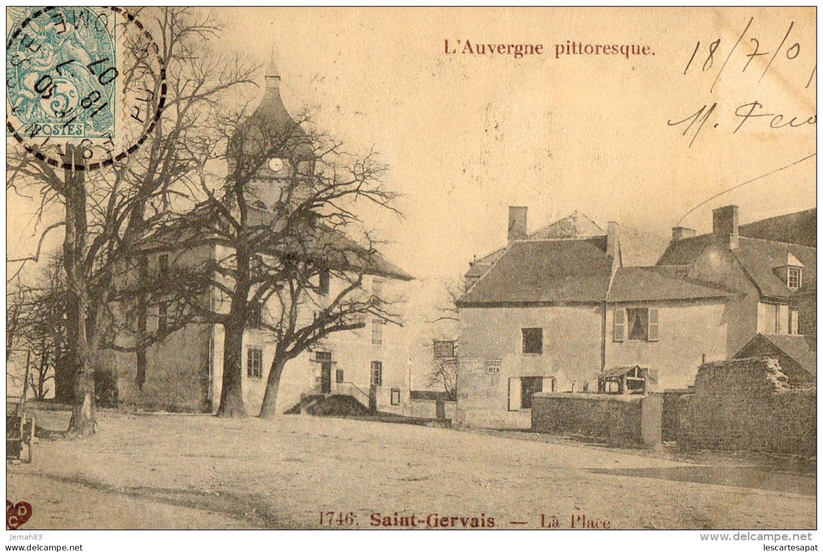 Saint Gervais La Place 1907 (LOT Na14) - Saint Gervais D'Auvergne