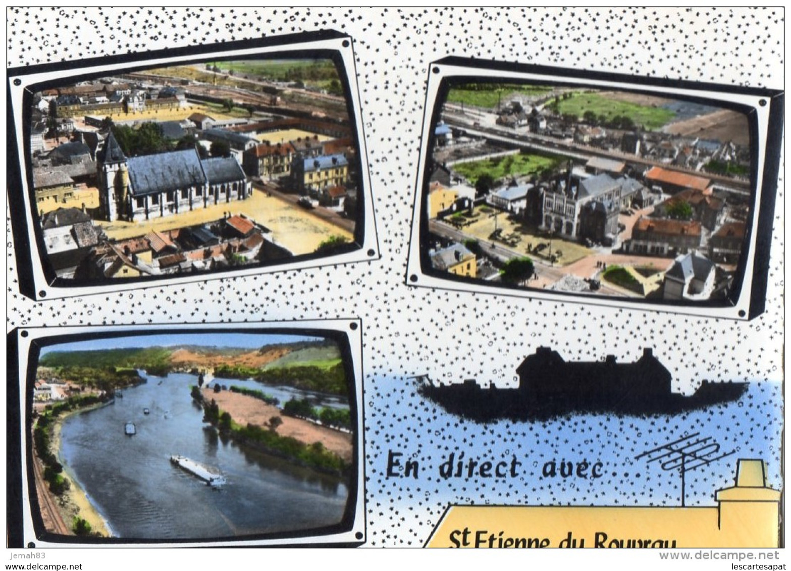 Saint Etienne Du Rouvray L Eglise La Mairie La Seine (LOT AC17) - Saint Etienne Du Rouvray