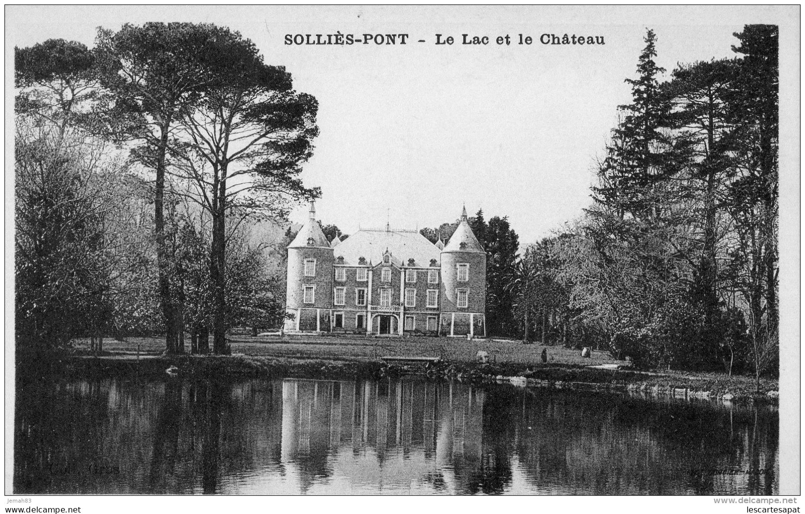 Sollies Pont Le Lac Et Le Chateau( LOT Na 5) - Sollies Pont
