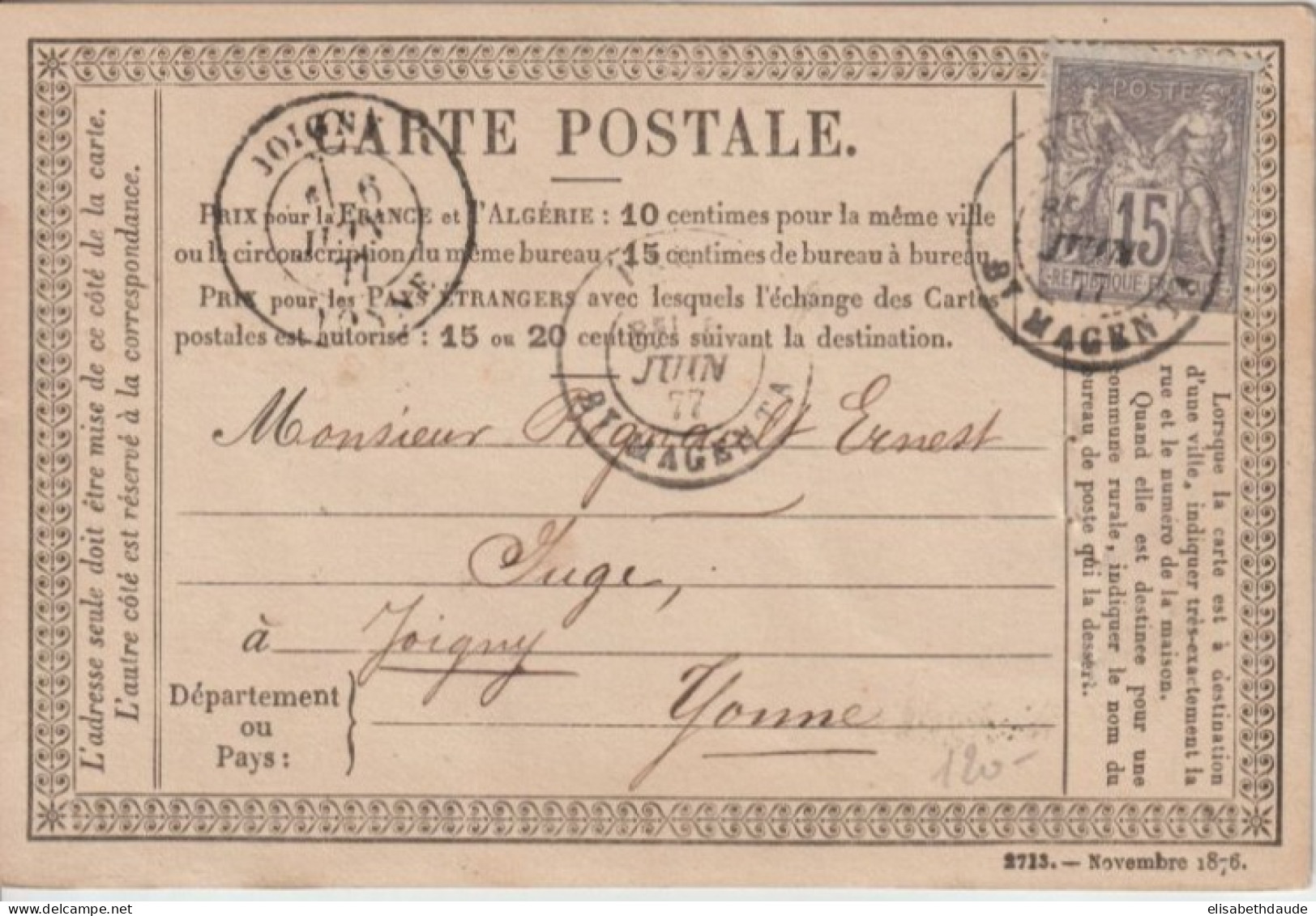 1877 - CP PRECURSEUR ENTIER SAGE Avec REPIQUAGE PRIVE ! (PILTER) De PARIS => JOIGNY (YONNE) - Vorläufer