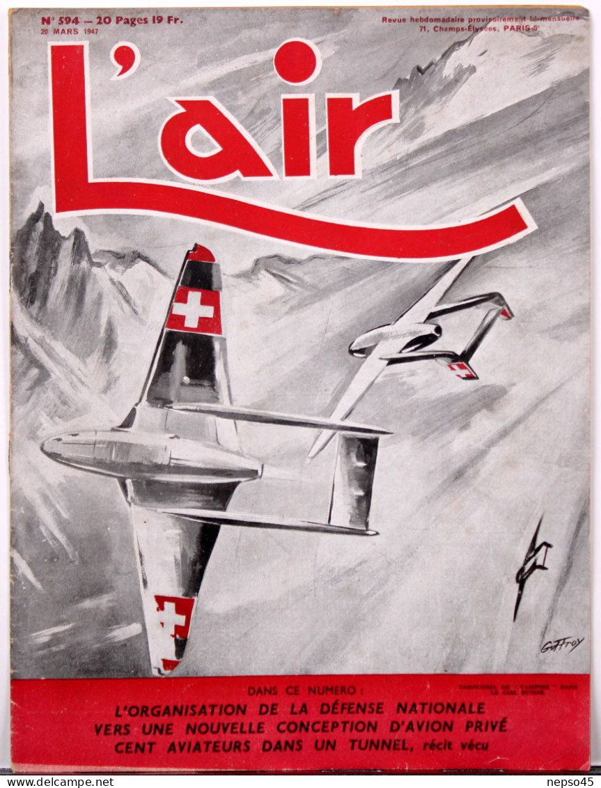 Avion.Revue  L'Air " 1947.organisation Défense Nationale.école Nationale Radios-navigants.missions Esprit Reconnaissance - Aviation