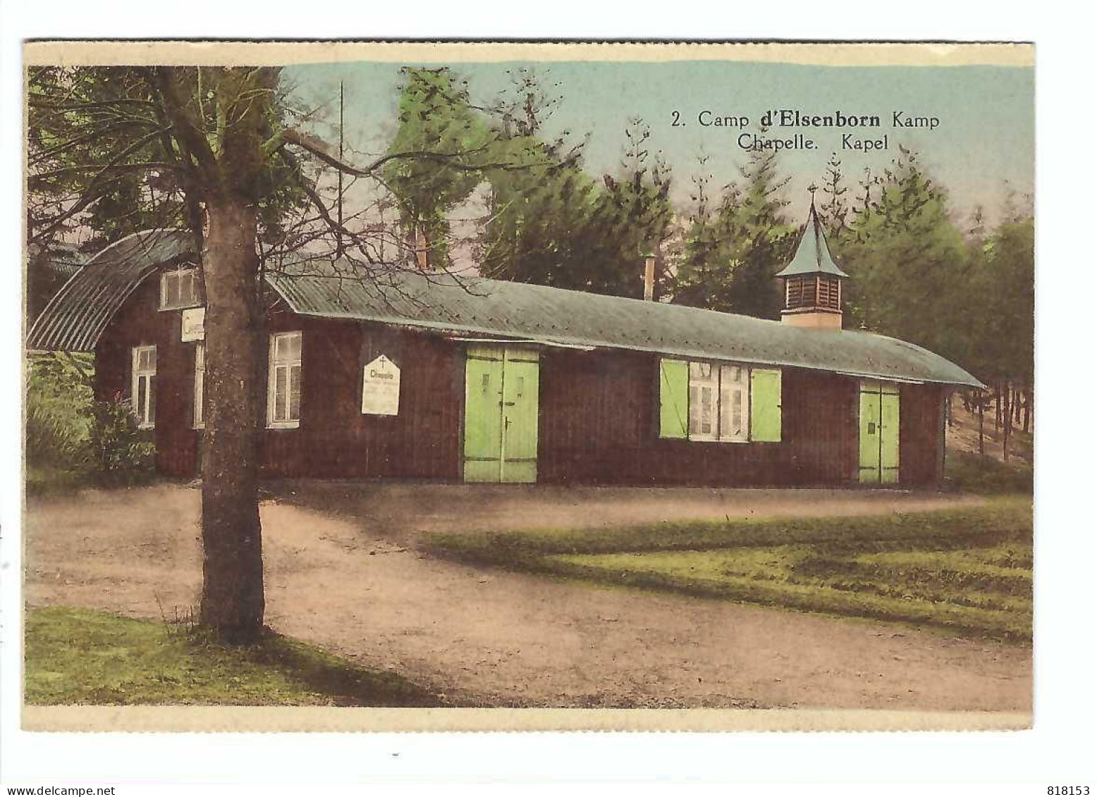 2.   Camp D'Elsenborn  Kamp  Chapelle   Kapel (toestand Zie Scan) - Butgenbach - Buetgenbach