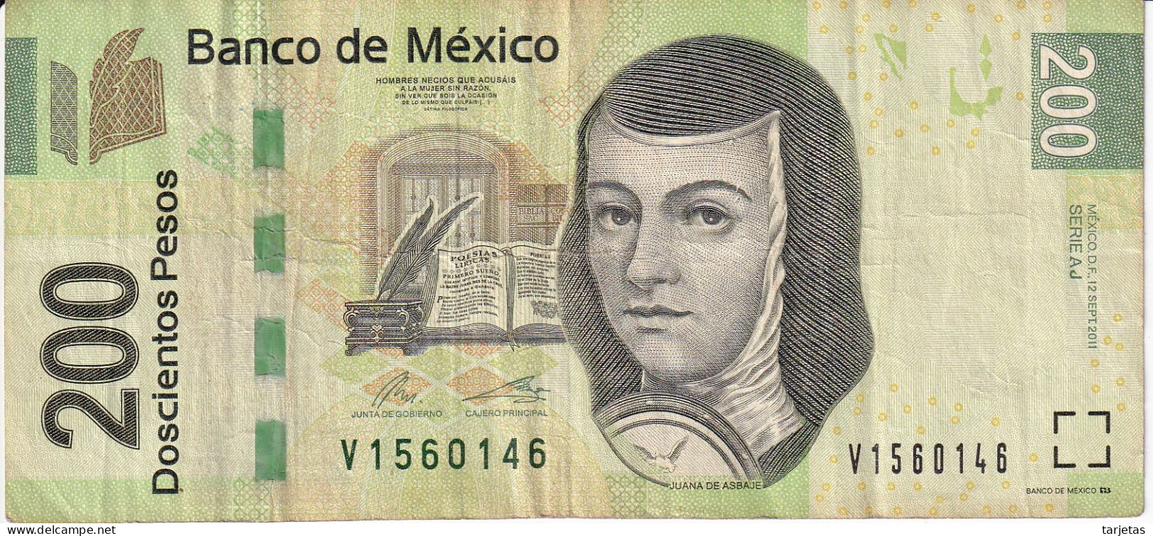 BILLETE DE MEXICO DE 200 PESOS DEL AÑO 2011 (BANKNOTE) - Mexique