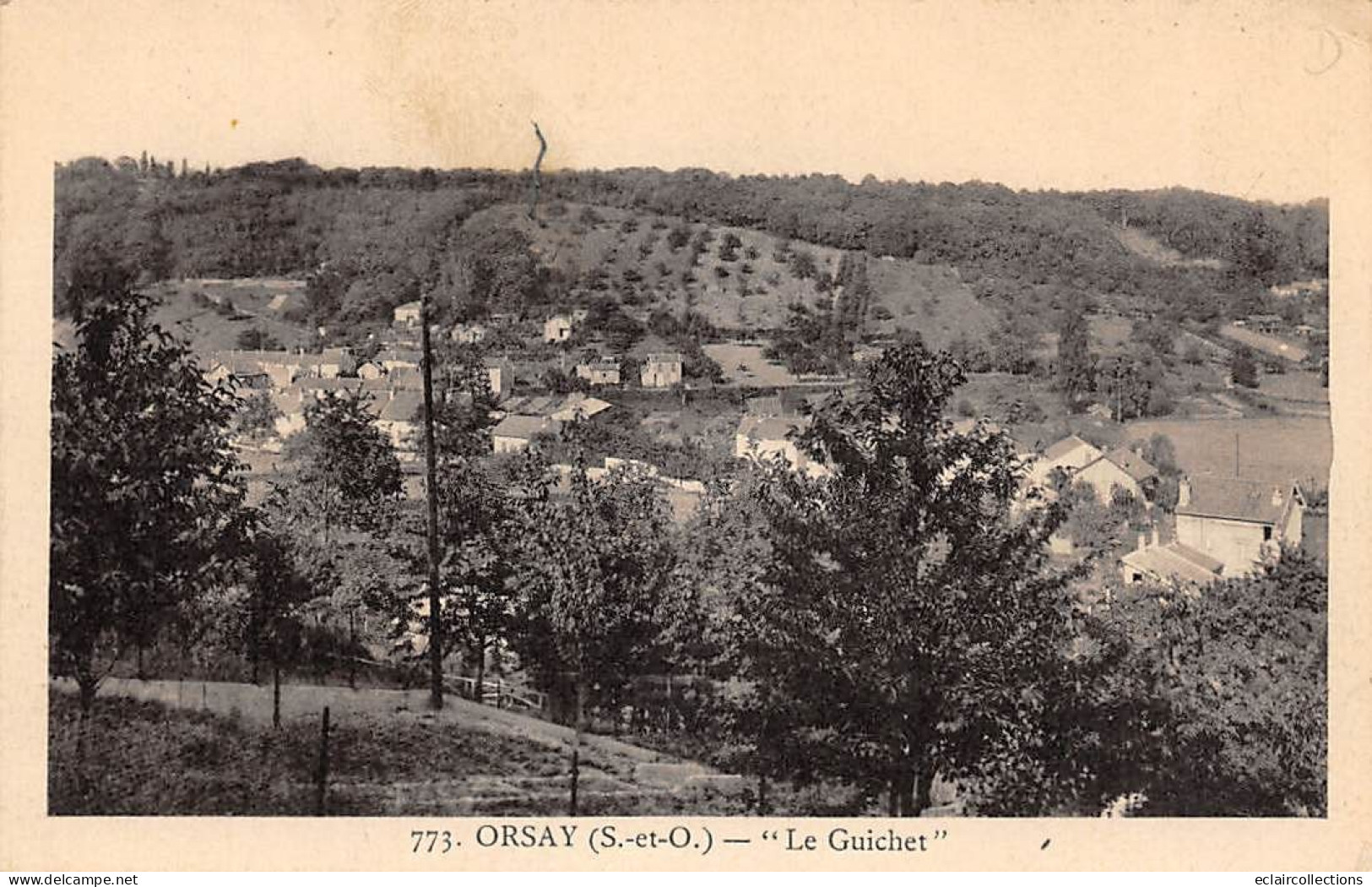 Orsay          91           Le Guichet  N° 773             (voir Scan) - Orsay