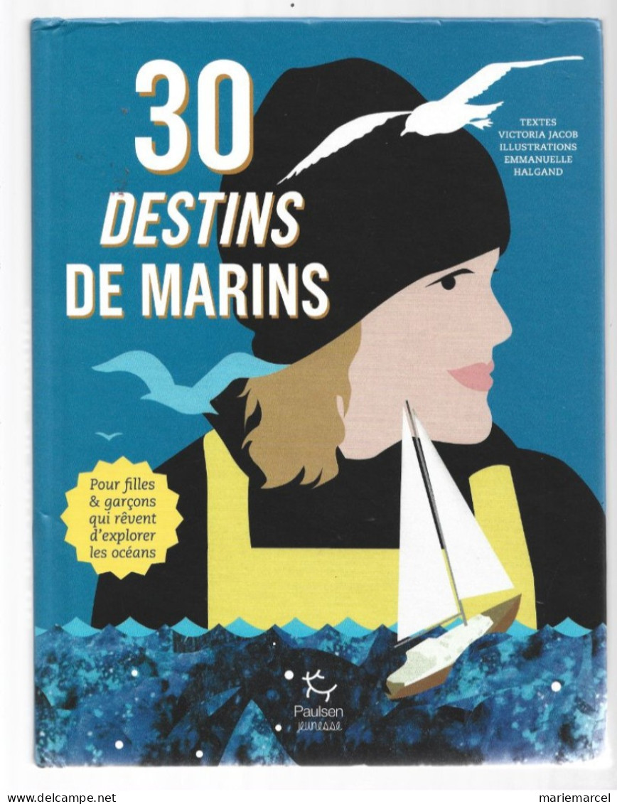 30 DESTINS DE MARINS. - Boats