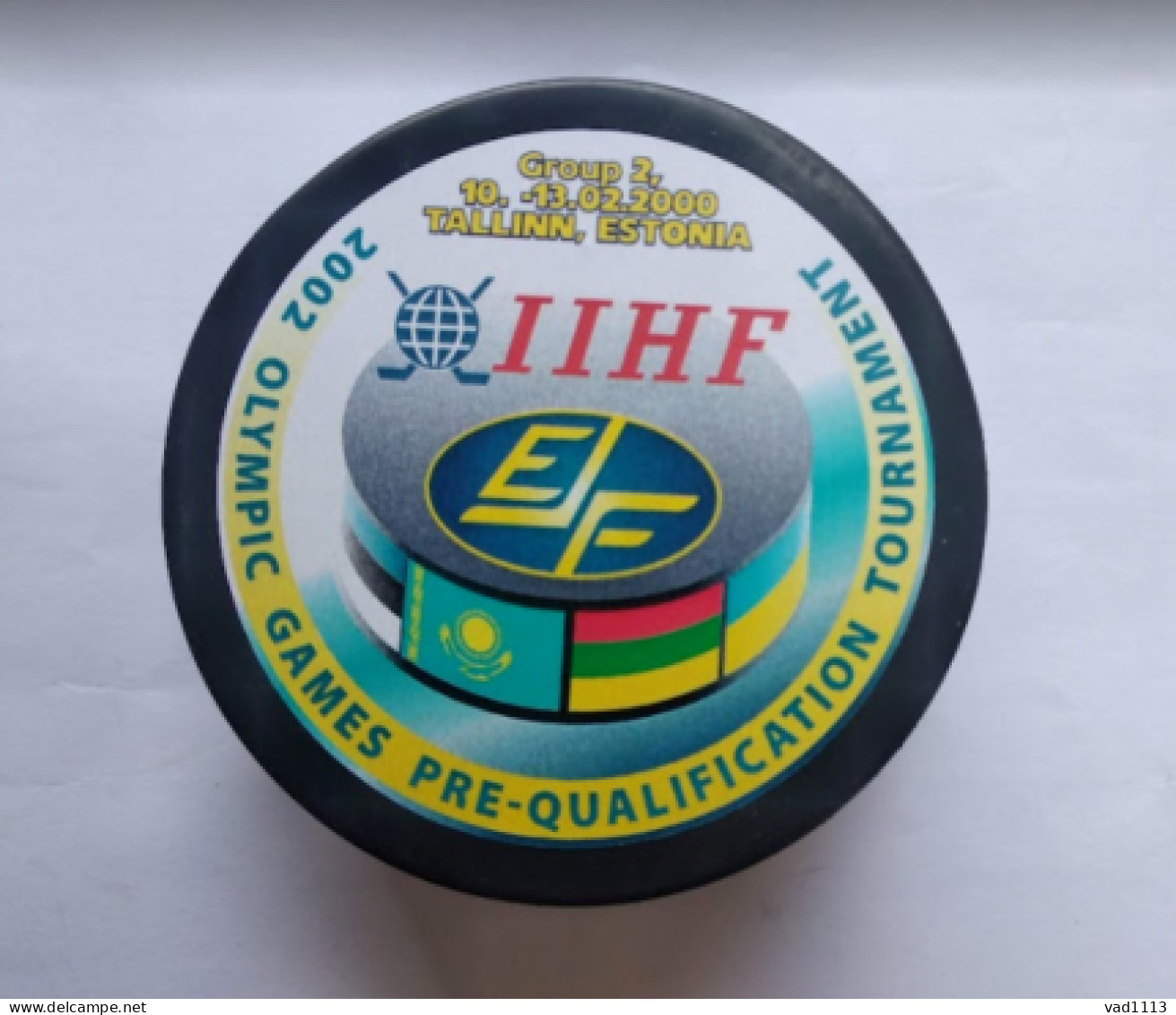 Ice Hockey Official Souvenir Puck Salt Lake 2002 Olympic Qualification Estonia 2000 - Otros & Sin Clasificación