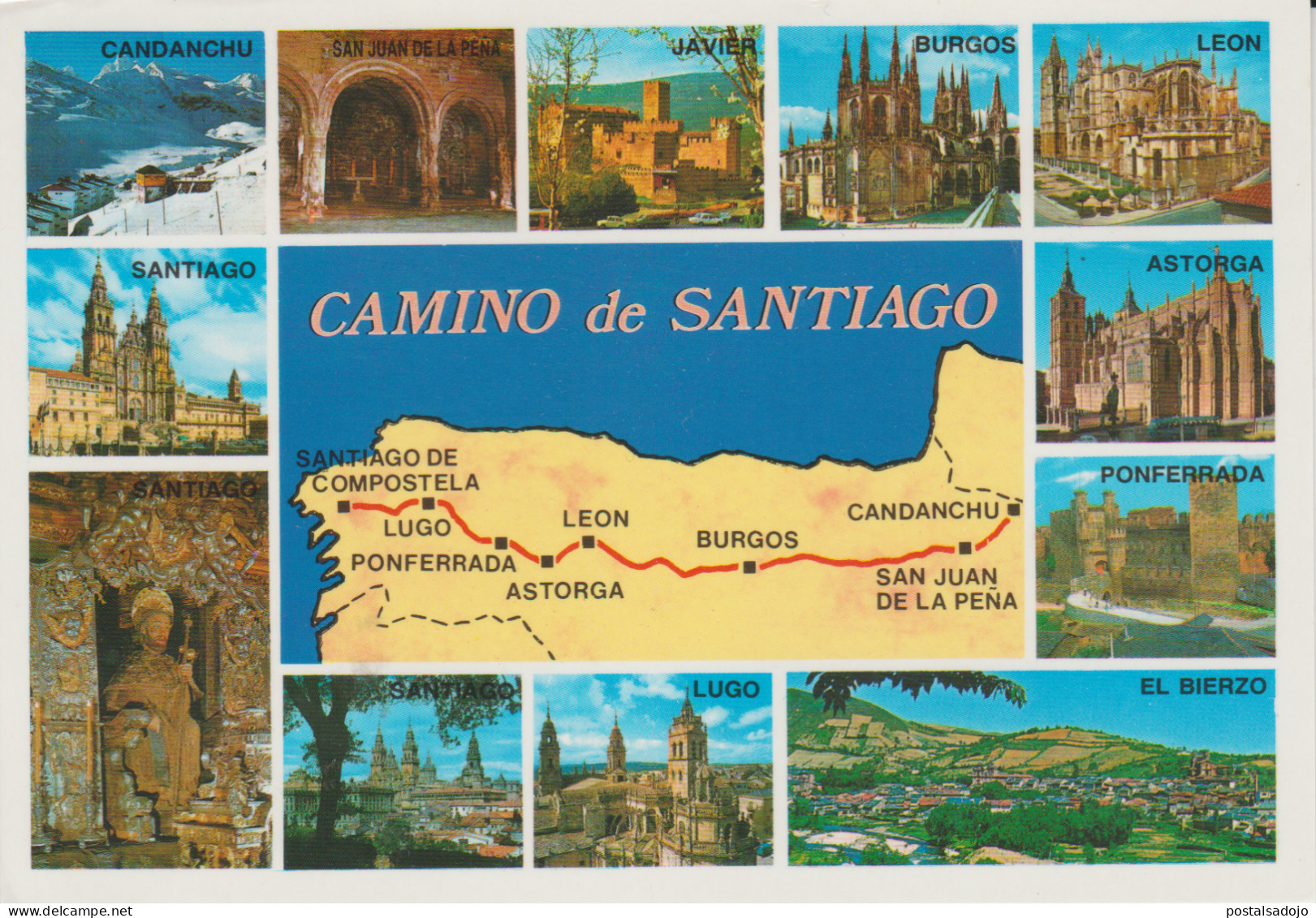 (X372) CAMINO DE SANTIAGO . CHEMIN DE SAINT JACQUES - DE CANDANCHU A SANTIAGO - Santiago De Compostela