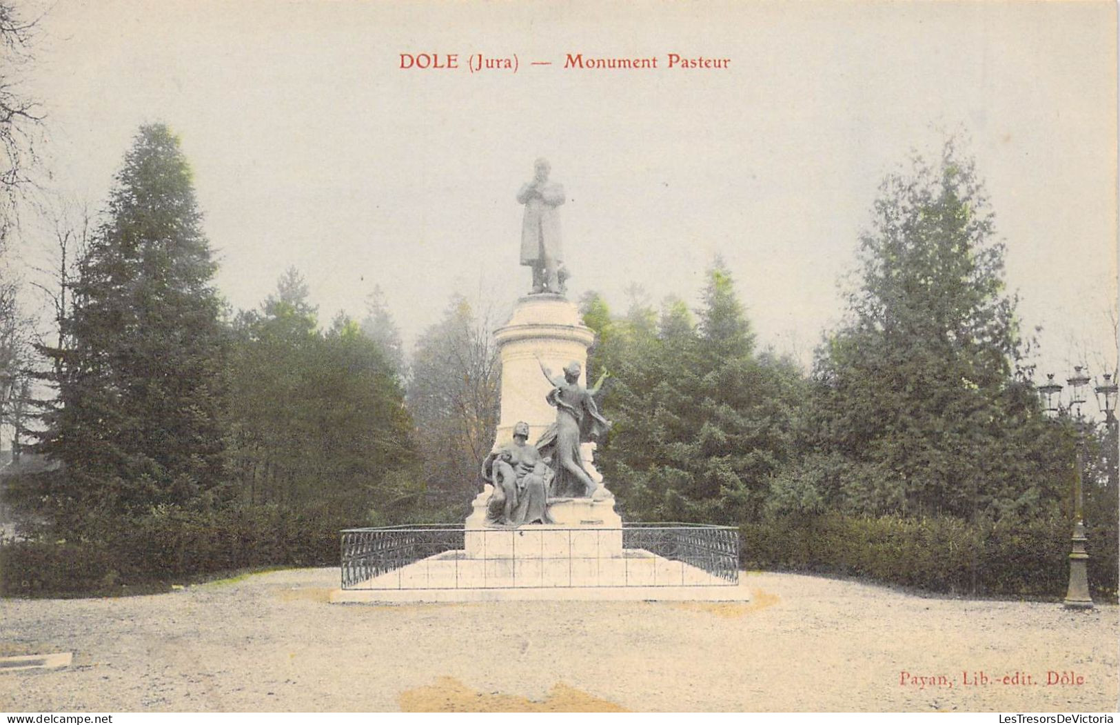 FRANCE - 39 - DOLE - Monument Pasteur - Carte Postale Ancienne - Dole