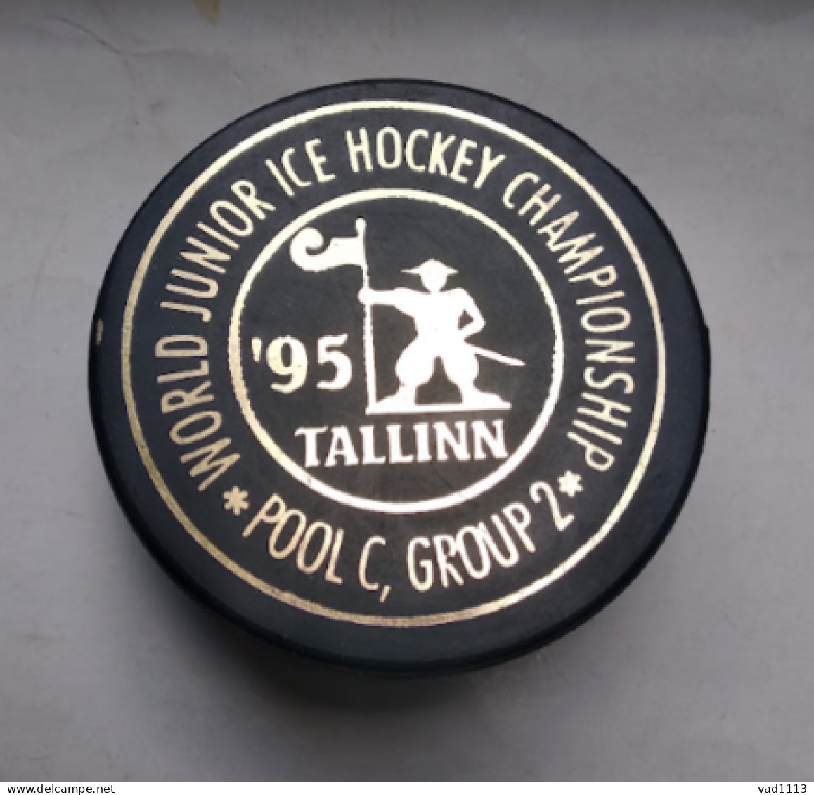 Ice Hockey - Official Game Puck IIHF World Cup 1995 Poll C-2 Estonia, Tallinn - Otros & Sin Clasificación