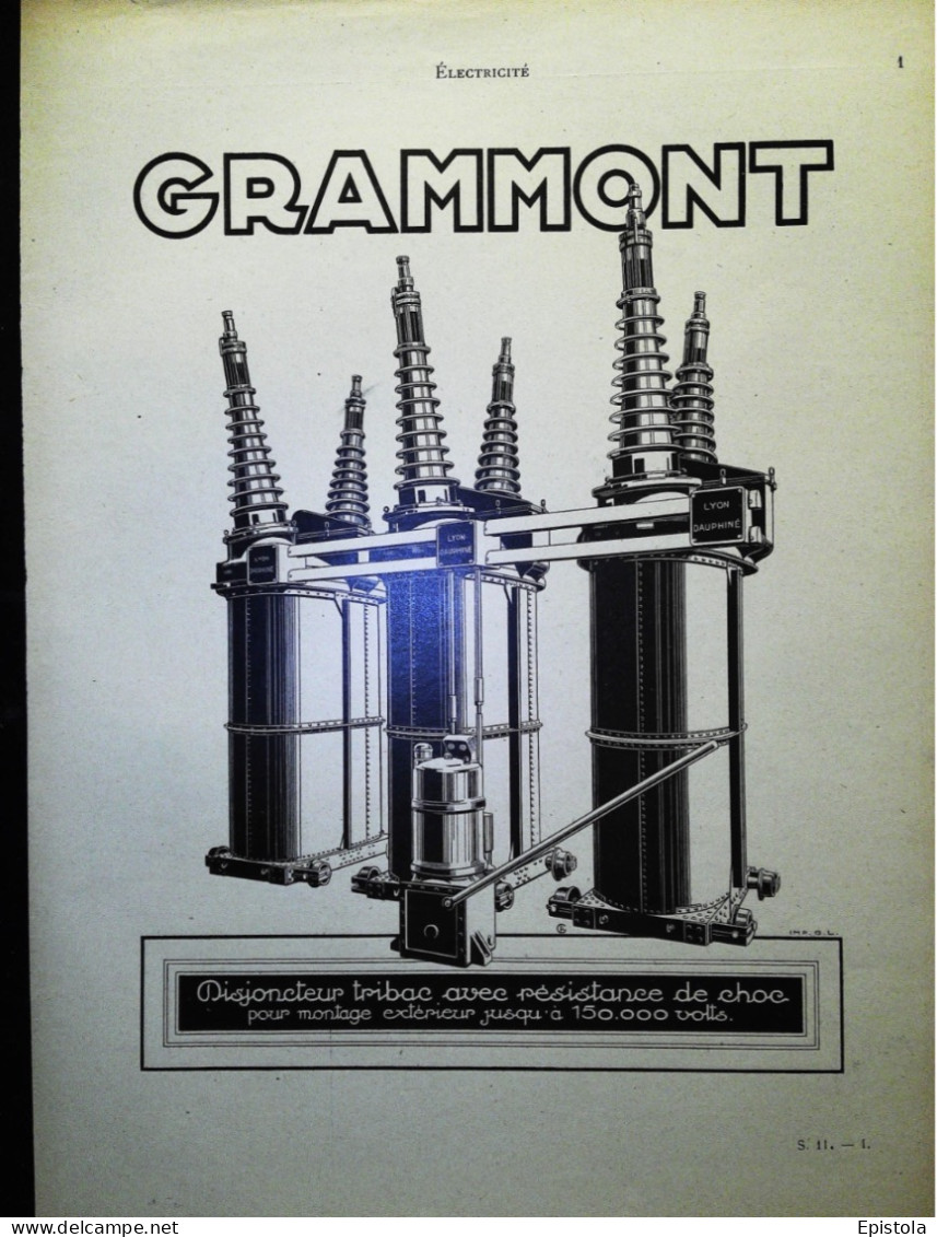 ► DISJONCTEUR INDUSTRIEL  Ets GRAMMONT Usine Pont De Chéruy Recto Verso- Page Catalogue Technique 1928  (Env 22 X 30 Cm) - Maschinen