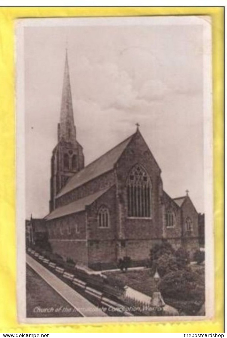 CHURCH OF IMMACULATE CONCEPTION WEXFORD IRELAND IRISH - Wexford