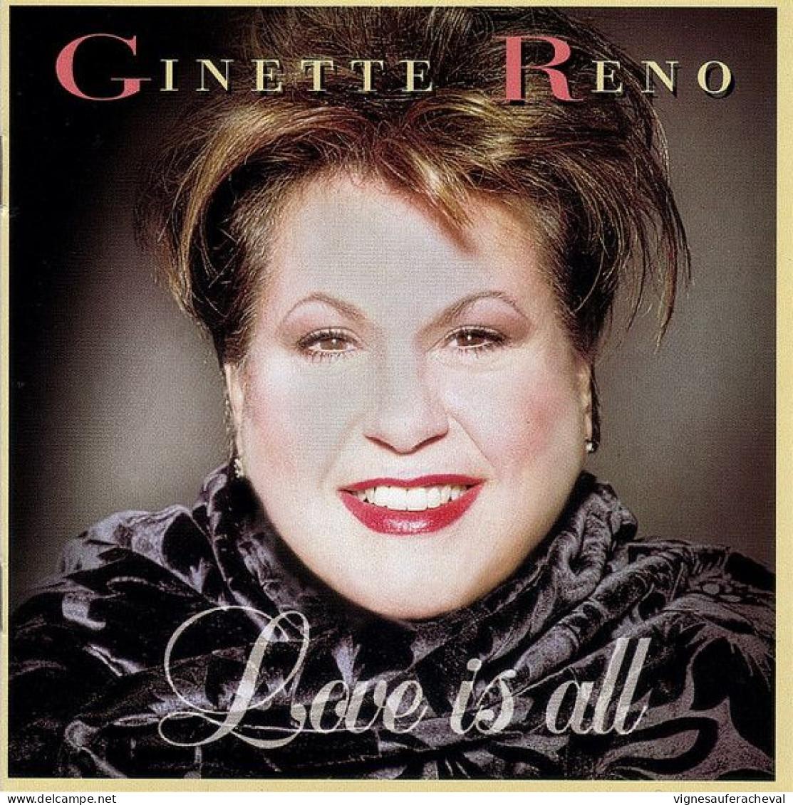 Ginette Reno- Love Is All - Sonstige - Englische Musik