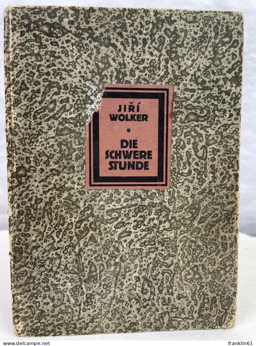 Die Schwere Stunde : [Gedichte]. - Poems & Essays