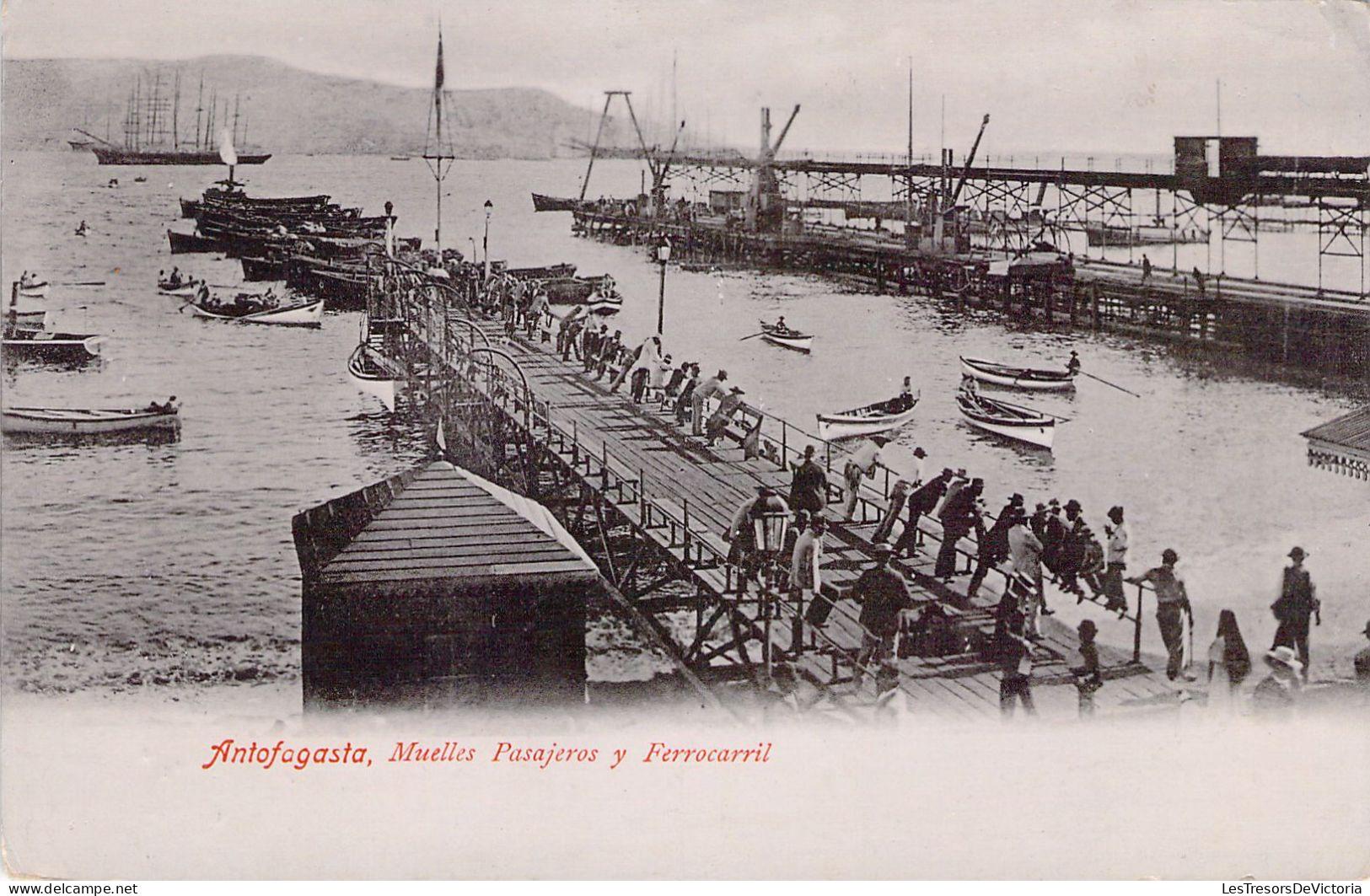 CHILI - ANTOFAGASTA - Muelles Pasajeros Y Ferrocarril - Carte Postale Ancienne - Chili