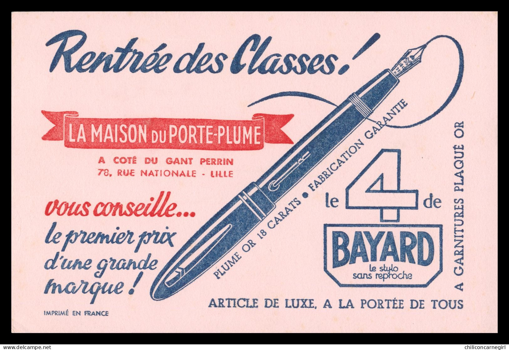 * Buvard - LE 4 DE BAYARD - MAISON DU PORTE PLUME - LILLE - 78, Rue Nationale - STYLO - RENTREE DES CLASSES - Papeterie