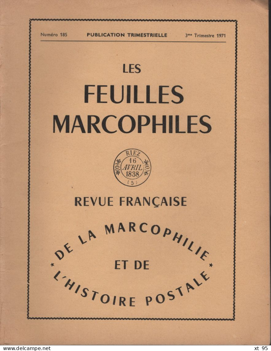 Les Feuilles Marcophiles - N°185 - Voir Sommaire - Francés (desde 1941)