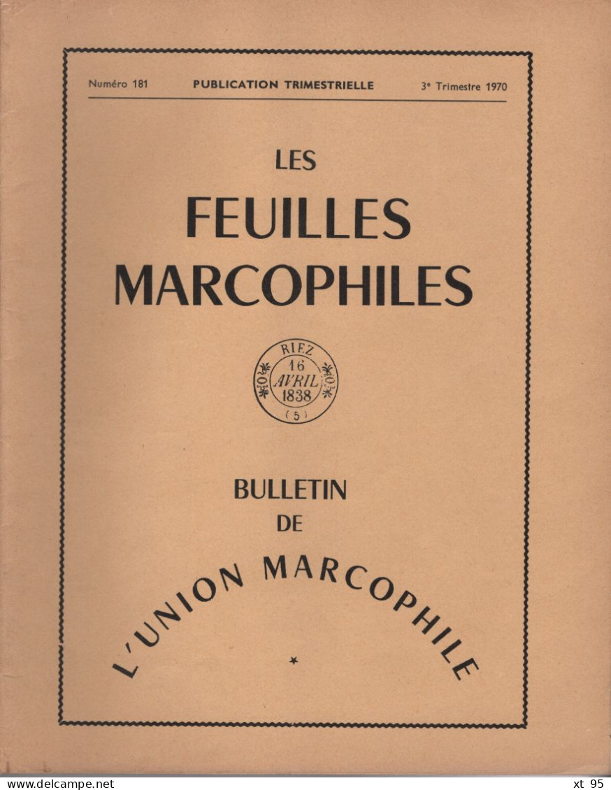 Les Feuilles Marcophiles - N°181 - Voir Sommaire - Français (àpd. 1941)