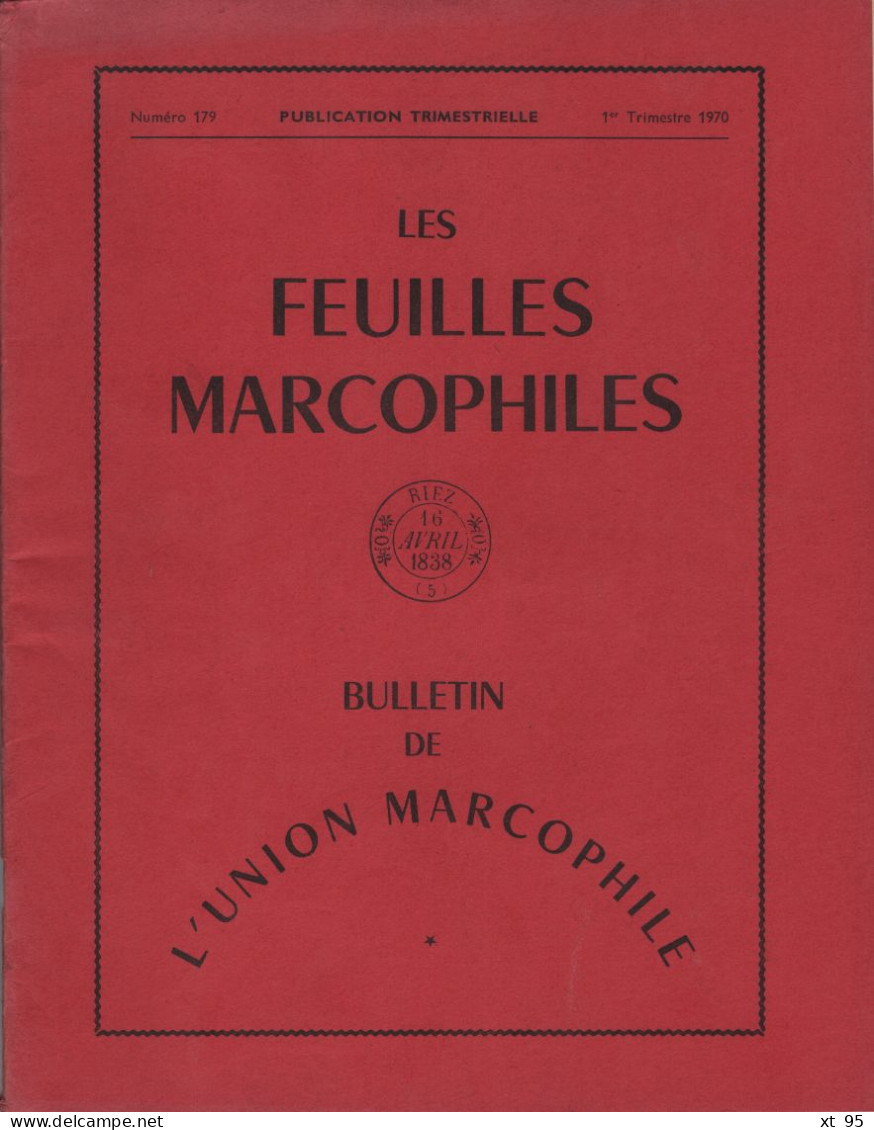 Les Feuilles Marcophiles - N°179 - Voir Sommaire - Français (àpd. 1941)