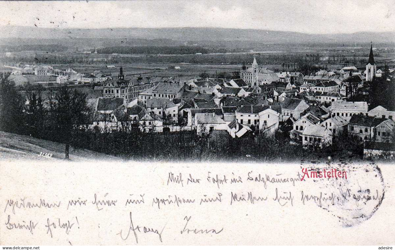 AMSTETTEN (NÖ) - Karte Gel.1901 V.Amstetten > Wien, Gute Erhaltung - Amstetten