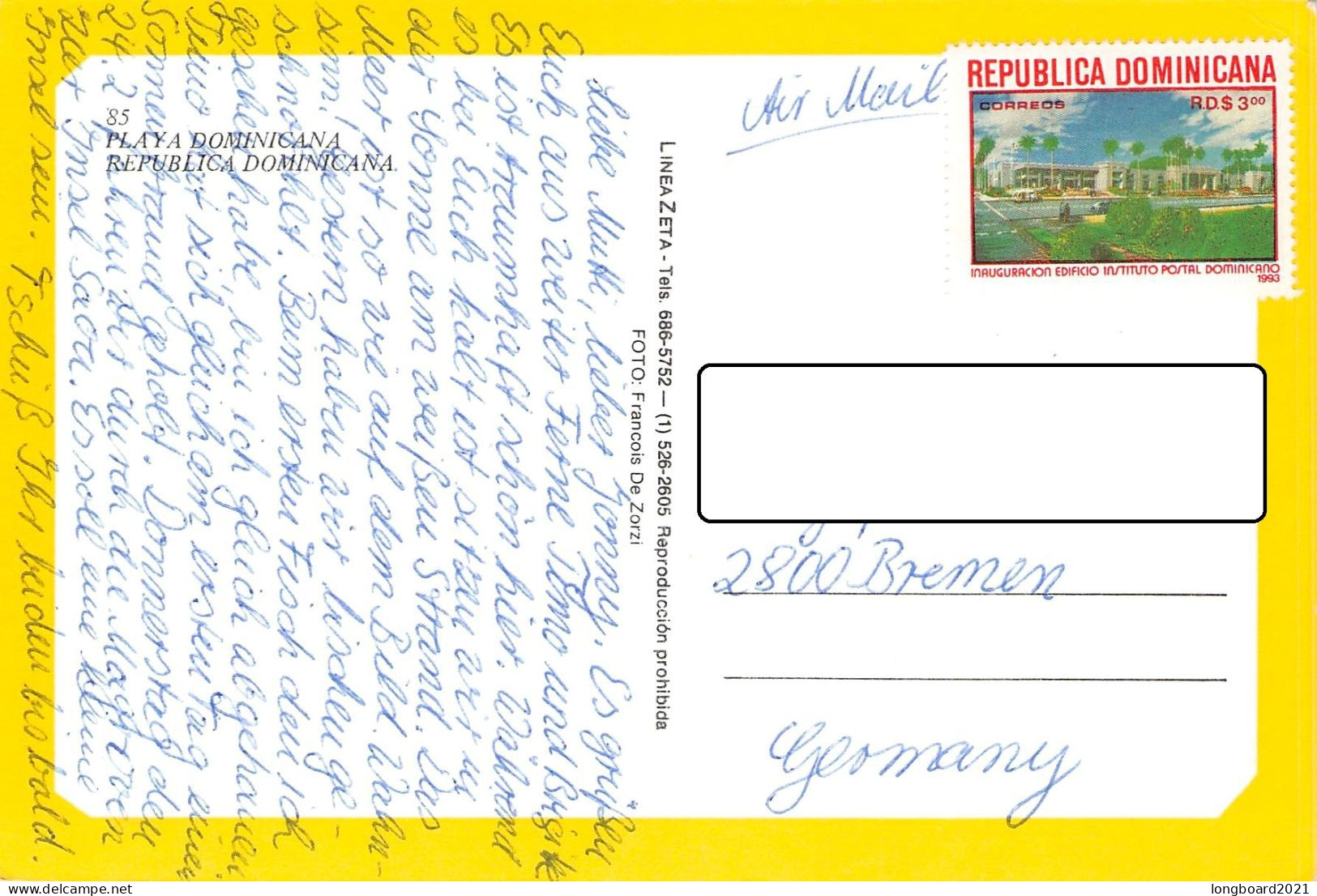 DOMINICAN REP. - PICTURE POSTCARD Ca 1993 - BREMEN/DE / *1072 - Dominicaine (République)