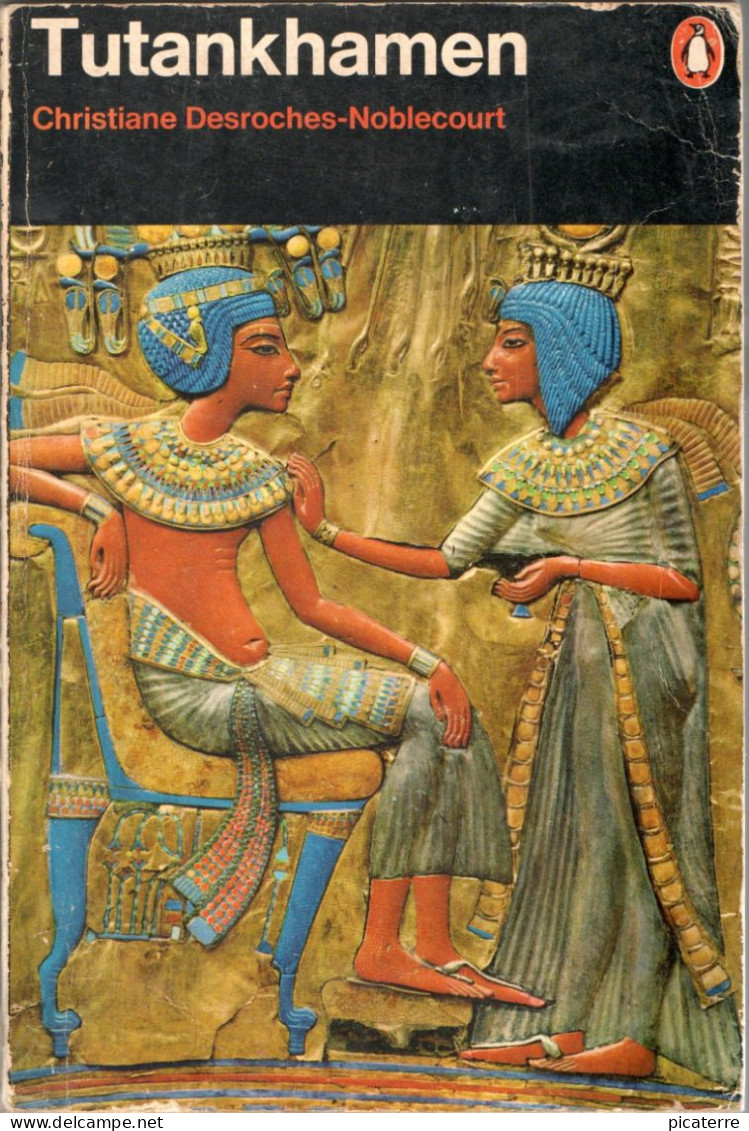 POST FREE UK-TUTENKHAMEN, Treasure- Christiane Desroches-Noblecourt 1972(reprint) 224pages- Pub.Penguin-see 7 Scans - Ancient