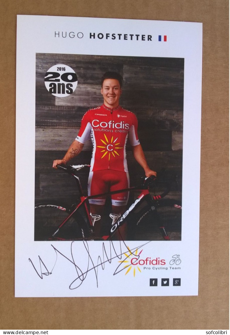 COUREUR CYCLISTE - HUGO HOFSTETTER  (Cyclisme)....Signature...Autographe Véritable...COFIDIS - Sportifs