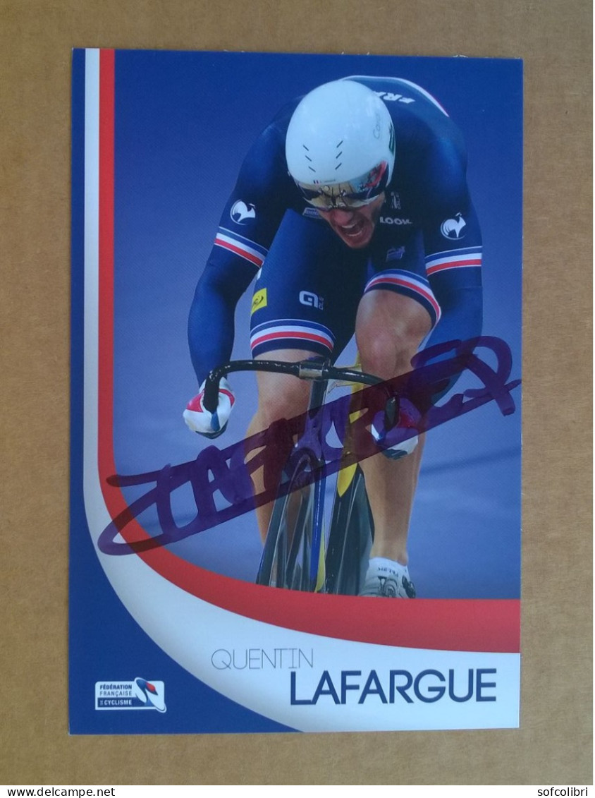 COUREUR CYCLISTE - QUENTIN LAFARGUE  (Cyclisme)....Signature...Autographe Véritable... - Sportspeople