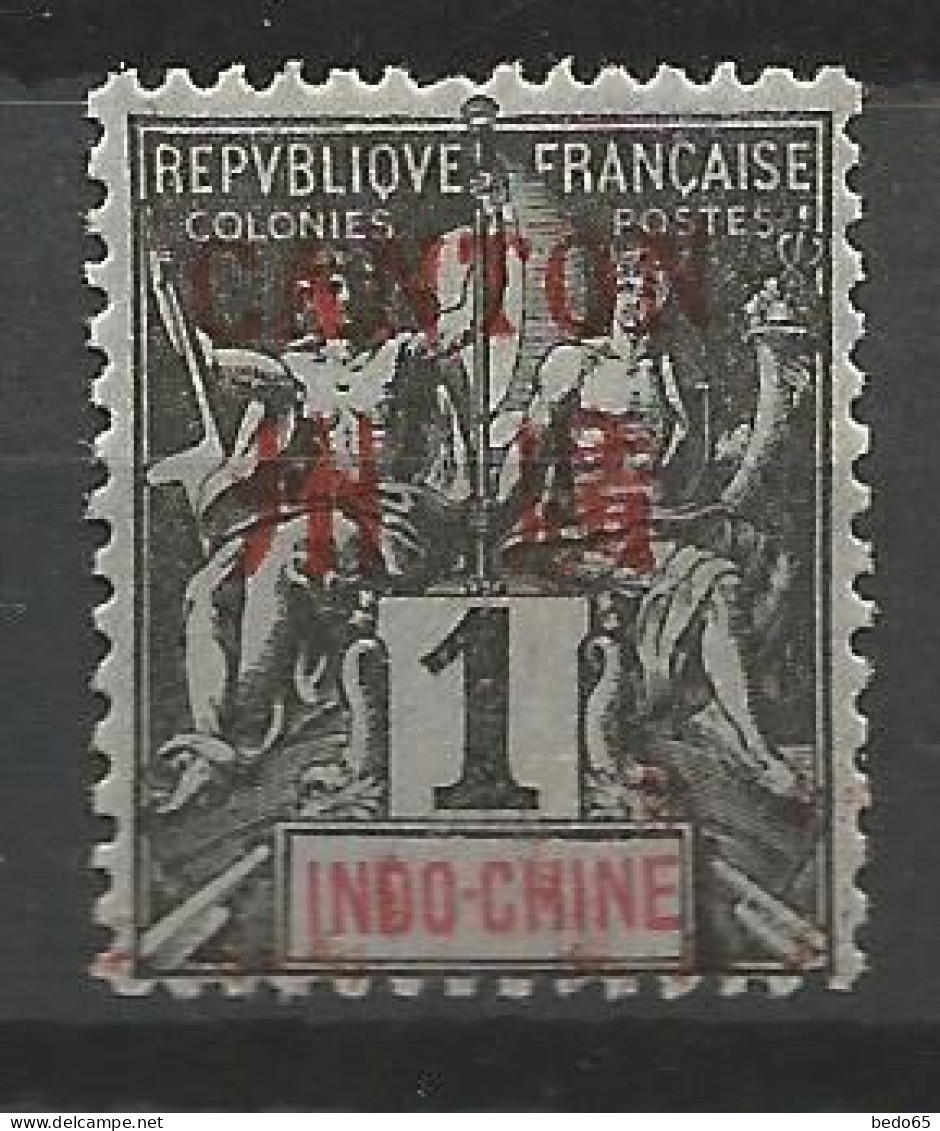 CANTON N° 1 NEUF* TRACE DE CHARNIERE  / Hinge  / MH - Unused Stamps