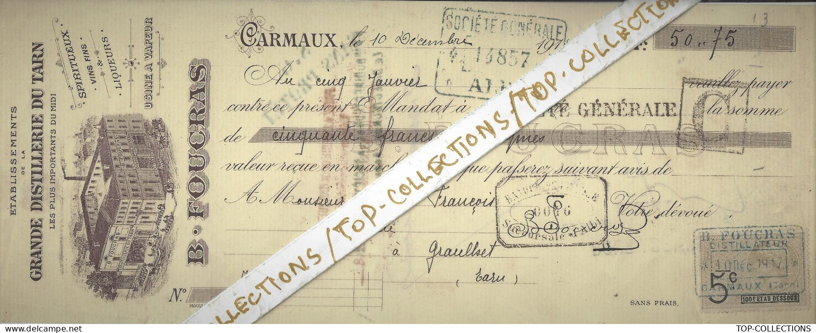 1914  ALCOOL LIQUEUR ENTETE GRANDE DISTILLERIE Du Tarn Foucras CARMAUX Pour Graulhet  Mandat Fiscal Timbre Sign.cachet - 1900 – 1949