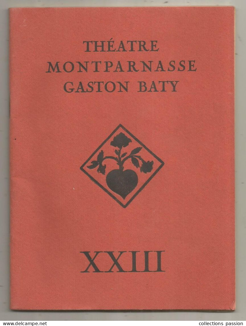 Programme, Théatre MONTPARNASSE , Gaston Baty, MADAME BOVARY, 1937, 48 PAGES,n° XXIII, Frais Fr 2.95e - Programs